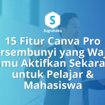15 Fitur Canva Pro Tersembunyi yang Wajib Kamu Aktifkan Sekarang