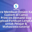 Cara Membuat Desain Kaos Custom di Canva Print-on-Demand Siap Upload