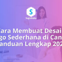 Cara Membuat Desain Logo Sederhana di Canva Panduan Pemula Tanpa Skill Desain