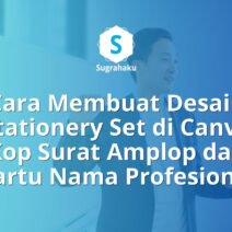 Cara Membuat Desain Stationery Set di Canva Kop Surat Amplop dan Kartu Nama