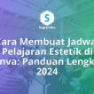 Cara Membuat Jadwal Pelajaran Estetik di Canva untuk Pelajar dan Mahasiswa