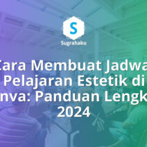 Cara Membuat Jadwal Pelajaran Estetik di Canva untuk Pelajar dan Mahasiswa