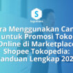 Cara Menggunakan Canva untuk Promosi Toko Online di Marketplace Shopee Tokopedia