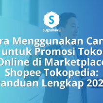 Cara Menggunakan Canva untuk Promosi Toko Online di Marketplace Shopee Tokopedia