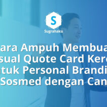 Cara Membuat Visual Quote Card untuk Personal Branding di Sosmed dengan Canva
