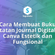 Cara Membuat Buku Catatan Journal Digital di Canva Estetik dan Fungsional