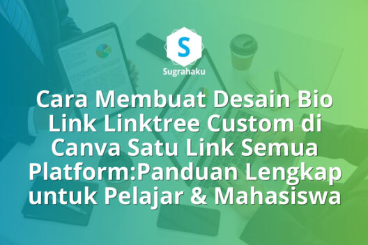 Cara Membuat Desain Bio Link Linktree Custom di Canva Satu Link Semua Platform