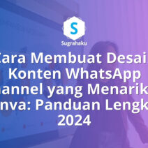 Cara Membuat Desain Konten WhatsApp Channel yang Menarik di Canva