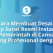 Cara Membuat Desain Kop Surat Resmi Instansi Pemerintah di Canva