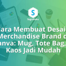 Cara Membuat Desain Merchandise Brand di Canva Mug Tote Bag dan Kaos