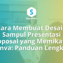 Cara Membuat Desain Sampul Presentasi Proposal yang Memikat di Canva