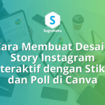 Cara Membuat Desain Story Instagram Interaktif dengan Stiker dan Poll di Canva
