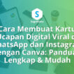 Cara Membuat Kartu Ucapan Digital Viral di WhatsApp dan Instagram dengan Canva