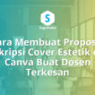 Cara Membuat Proposal Skripsi Cover Estetik di Canva Buat Dosen Terkesan