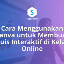 Cara Menggunakan Canva untuk Membuat Kuis Interaktif di Kelas Online
