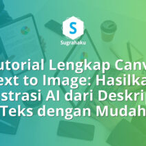 Tutorial Lengkap Canva Text to Image Hasilkan Ilustrasi AI dari Deskripsi Teks