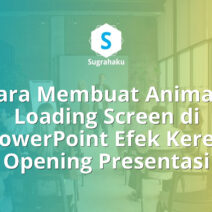 Cara Membuat Animasi Loading Screen di PowerPoint Efek Keren Opening Presentasi