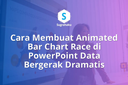 Cara Membuat Animated Bar Chart Race di PowerPoint Data Bergerak Dramatis