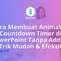 Cara Membuat Animated Countdown Timer di PowerPoint Tanpa Add-in