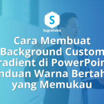 Cara Membuat Background Custom Gradient di PowerPoint Panduan Warna Bertahap