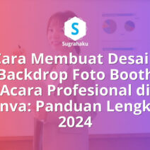 Cara Membuat Desain Backdrop Foto Booth Acara Profesional di Canva