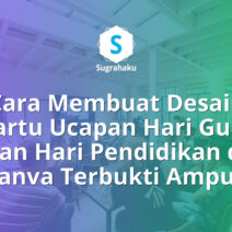 Cara Membuat Desain Kartu Ucapan Hari Guru dan Hari Pendidikan di Canva