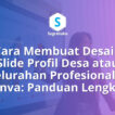 Cara Membuat Desain Slide Profil Desa atau Kelurahan Profesional di Canva