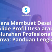 Cara Membuat Desain Slide Profil Desa atau Kelurahan Profesional di Canva