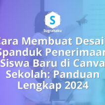 Cara Membuat Desain Spanduk Penerimaan Siswa Baru di Canva Sekolah