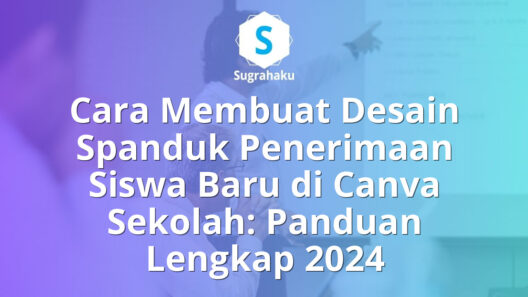 Cara Membuat Desain Spanduk Penerimaan Siswa Baru di Canva Sekolah