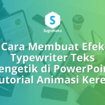 Cara Membuat Efek Typewriter Teks Mengetik di PowerPoint Tutorial Animasi