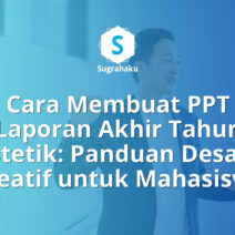 Cara Membuat PPT Laporan Akhir Tahun Estetik Panduan Desain Kreatif