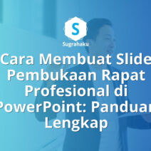 Cara Membuat Slide Pembukaan Rapat Profesional di PowerPoint