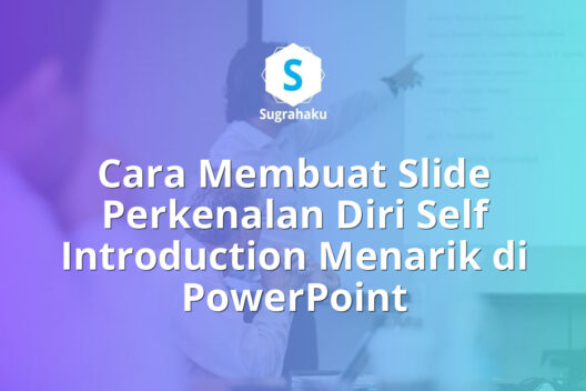 Cara Membuat Slide Perkenalan Diri Self Introduction Menarik di PowerPoint