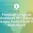 Panduan Membuat PPT Sidang Skripsi yang Profesional 10 Slide Wajib