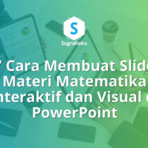 Cara Membuat Slide Materi Matematika Interaktif dan Visual di PowerPoint