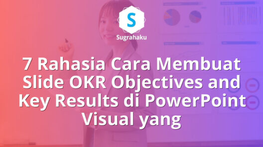 Cara Membuat Slide OKR Objectives and Key Results di PowerPoint Visual