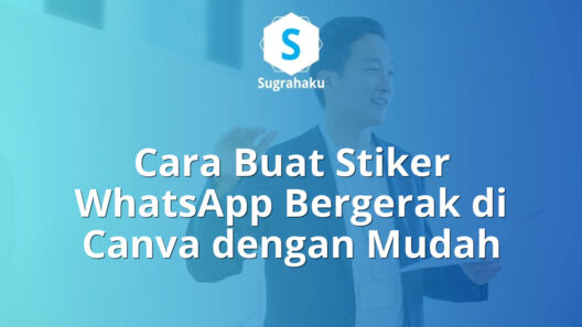Cara Buat Stiker WhatsApp Bergerak di Canva dengan Mudah 16 cara buat stiker whatsapp bergerak di canva, animasi stiker wa canva