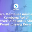 Cara Membuat Animasi Fireworks Kembang Api di PowerPoint untuk Slide Penutup