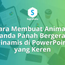 Cara Membuat Animasi Tanda Panah Bergerak Dinamis di PowerPoint