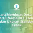 desain kartu nama nfc canva, ukuran kartu nama standar cetak
