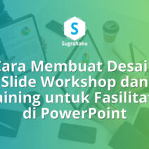 Cara Membuat Desain Slide Workshop dan Training untuk Fasilitator di PowerPoint