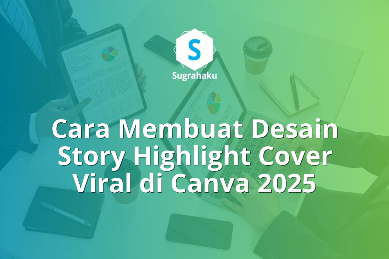 Cara Membuat Desain Story Highlight Cover Viral di Canva 2025