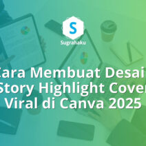 Cara Membuat Desain Story Highlight Cover Viral di Canva 2025