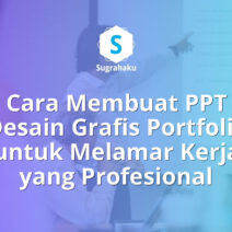 Cara Membuat PPT Desain Grafis Portfolio untuk Melamar Kerja di PowerPoint