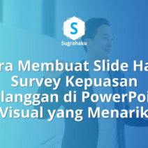 Cara Membuat Slide Hasil Survey Kepuasan Pelanggan di PowerPoint Visual