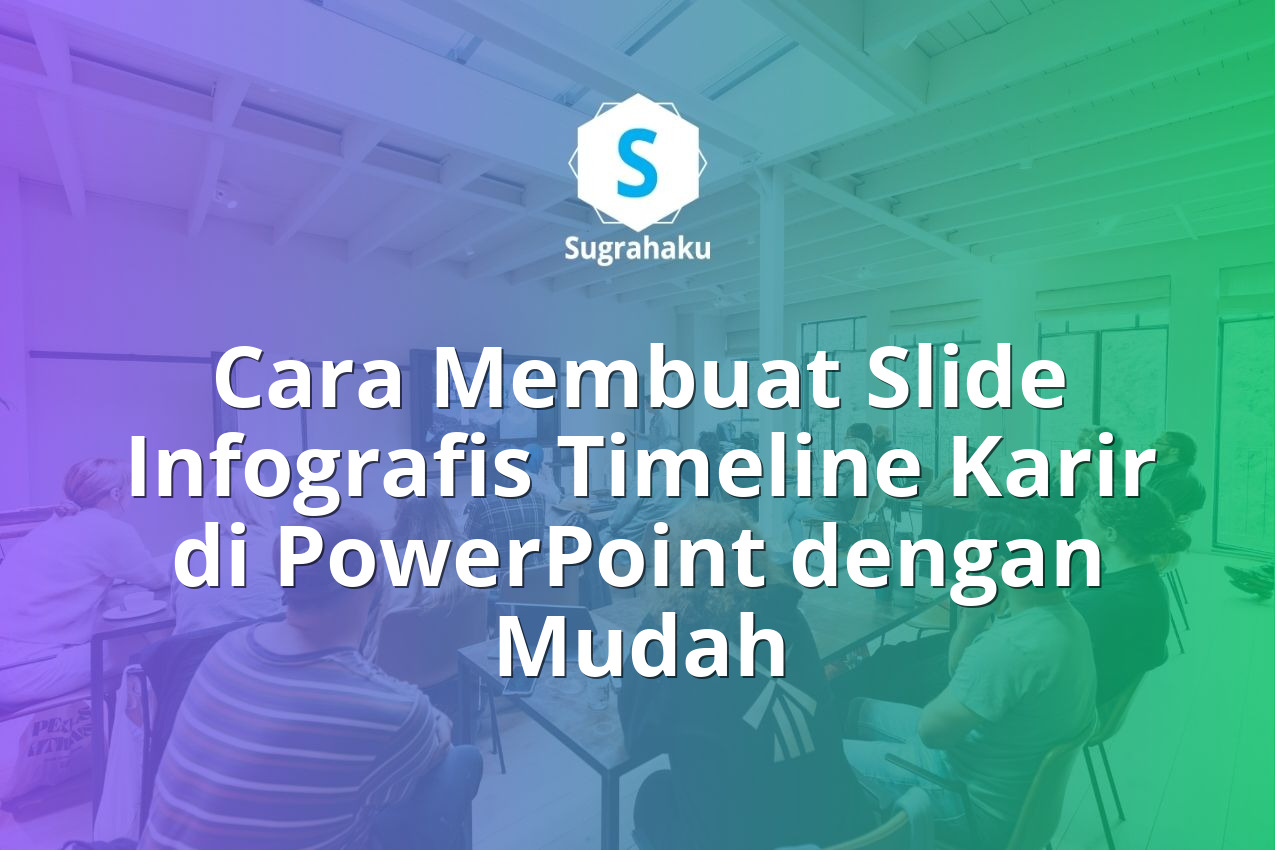 Cara Membuat Slide Infografis Timeline Karir di PowerPoint dengan Mudah 13 Cara Membuat Slide Infografis Timeline Karir Perjalanan Hidup di PowerPoint