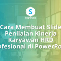 Cara Membuat Slide Penilaian Kinerja Karyawan HRD Profesional di PowerPoint