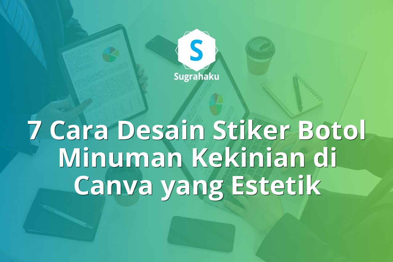7 Cara Desain Stiker Botol Minuman Kekinian di Canva yang Estetik 13 cara desain stiker botol minuman kekinian di canva, label kopi susu literan