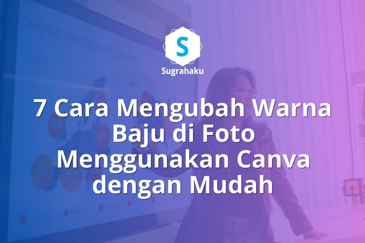 cara mengubah warna baju di foto menggunakan canva, fitur color edit canva